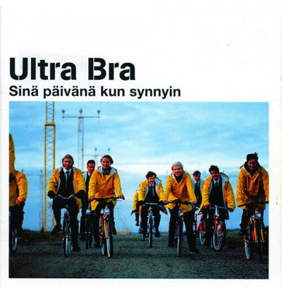 Ultra Bra, Sinä Päivänä Kun Synnyin, Jewel Case 2CD